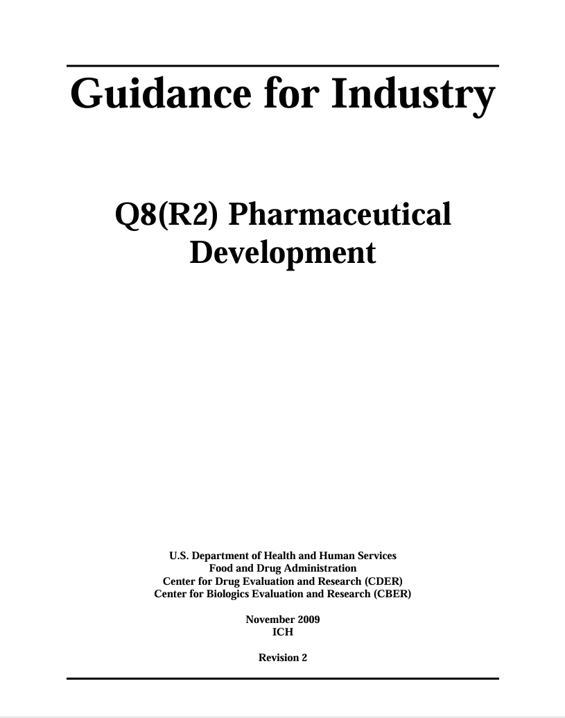 Q8(R2) Pharmaceutical Development Guidance