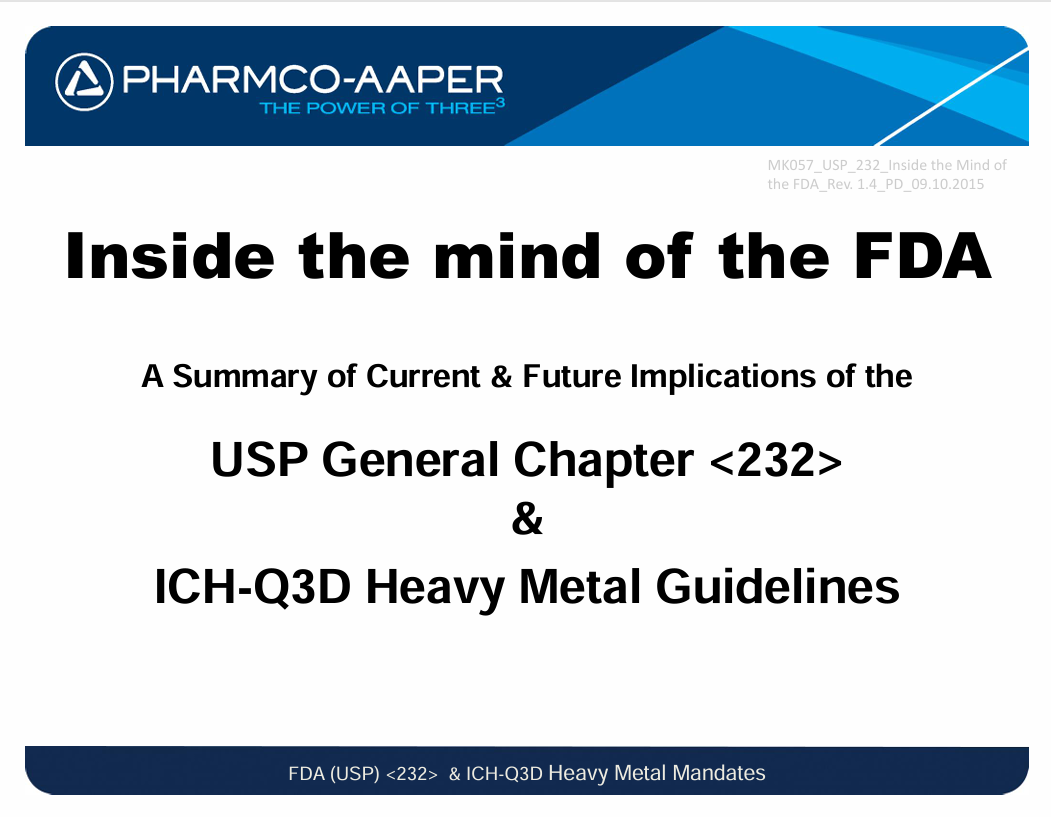 Inside the Mind of the FDA_ USP 232 - 09.10.2015